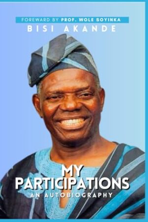 My Participations: An Autobiography