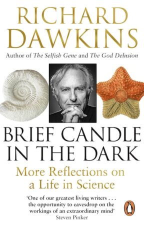 Brief Candle in the Dark: My Life in Science