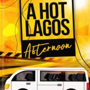 A Hot Lagos Afternoon