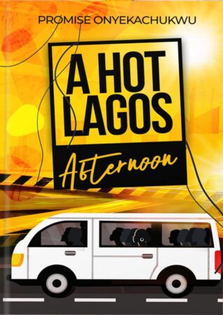 A Hot Lagos Afternoon