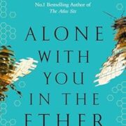 Alone With You In The Ether