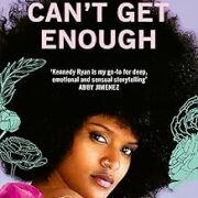 Can’t Get Enough