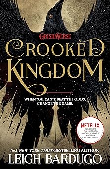 Crooked Kingdom (Six of Crows Book 2)