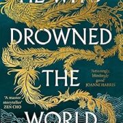 He Who Drowned the World