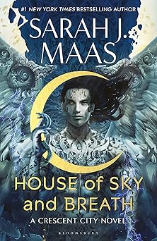 House of sky and breath (Crescent City book 2) hardback