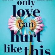 Things We Never Got Over