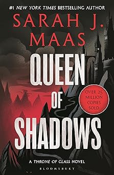Queen of Shadows (Throne of Glass Book 4)