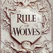 Rule of Wolves (King of Scars Book 2)