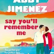 Say You'll Remember Me