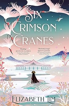Six Crimson Cranes (Six Crimson Cranes Book 1)