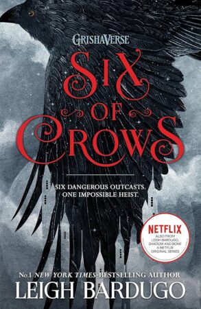 Six of Crows (Six of Crows book 1)