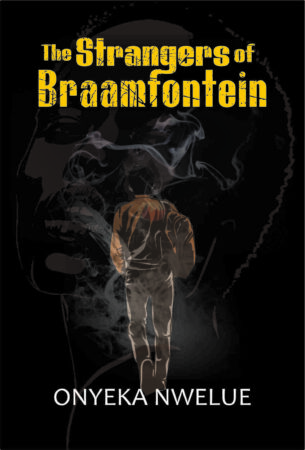 The Strangers of Braamfontein