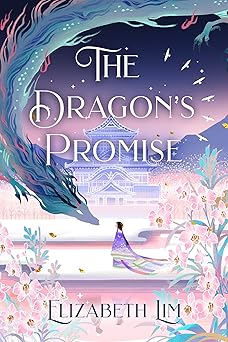 The Dragon's Promise (Six Crimson Cranes Book 2)