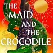 The Maid and the Crocodile