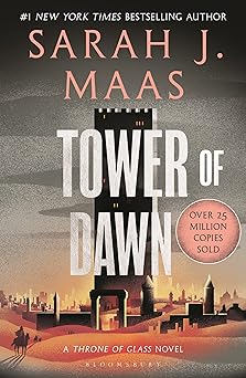 Tower of Dawn (Throne of Glass Book 6)