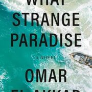 What Strange Paradise: A novel