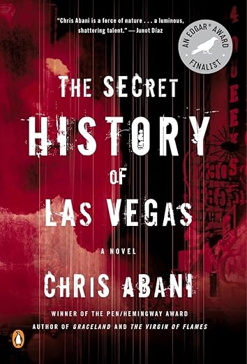 The Secret History of Las Vegas: A Novel