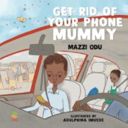 Get Rid of Your Phone Mummy