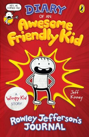 Diary of an Awesome Friendly Kid: A HILARIOUS WIMPY KID STORY: 1 (The Awesome Friendly Kid Series, 1)