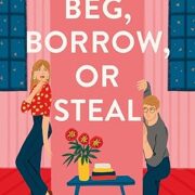 Beg, Borrow, or Steal