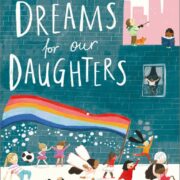 Dreams for our Daughters
