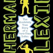 The Absolutely True Diary of a Part-Time Indian