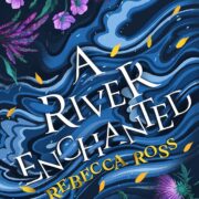 A River Enchanted