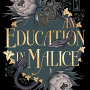 An Education in Malice