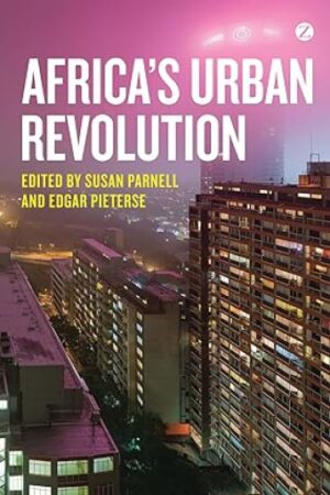 Africa’s Urban Revolution