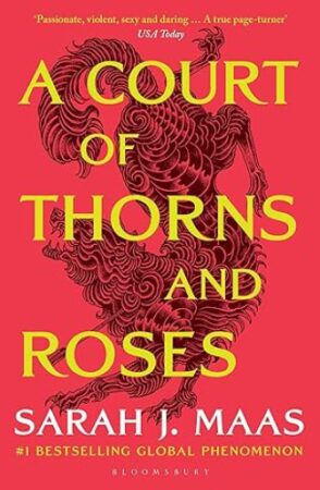 A Court Of Thorns And Roses