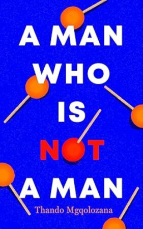 A Man Who Is Not A Man