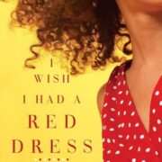 I Wish I Had A Red Dress