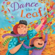 Dance Like A Leaf