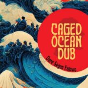 Caged Ocean Dub