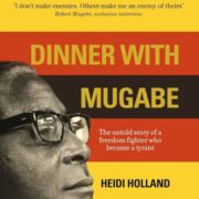 Dinner With Mugabe
