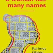 A Woman Has Many Names