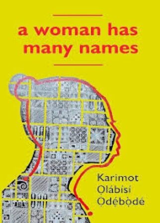 A Woman Has Many Names