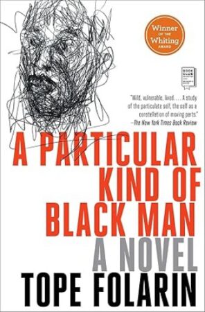 A Particular Kind Of Black Man