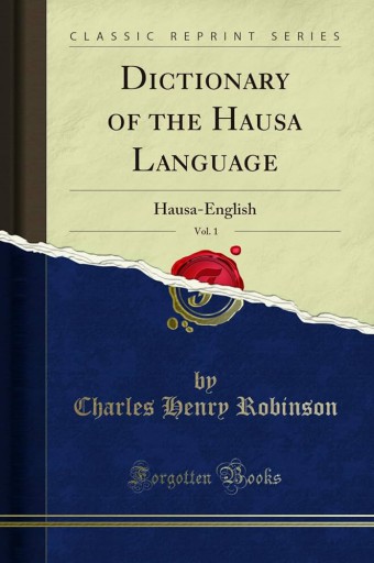 Dictionary Of The Hausa Language