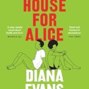 A House For Alice