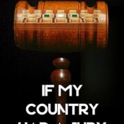 If my Country had a Jury