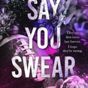 Say You Swear