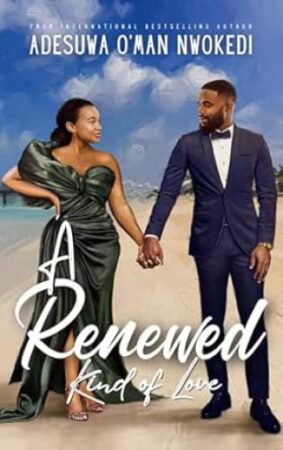 A Renewed Kind of Love
