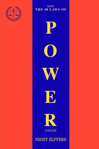 Concise 48 Laws Of Power