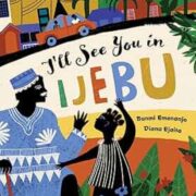 I Will See You In Ijebu