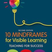 10 Mindframes For Visble Learning