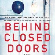 Behind Closed Doors