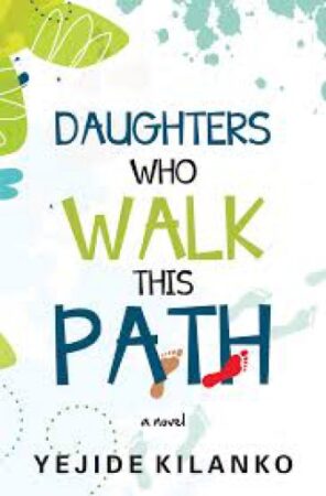 Daughters Who Walk This Path
