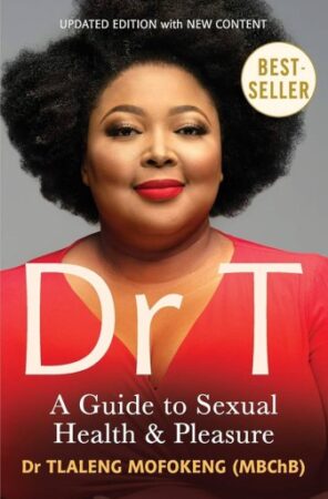 Dr T: Guide To Sexual Pleasure Health
