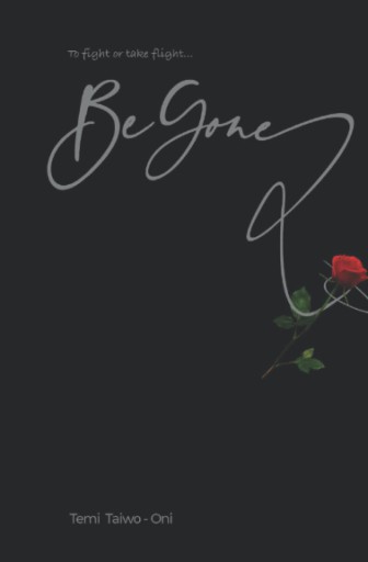 Begone